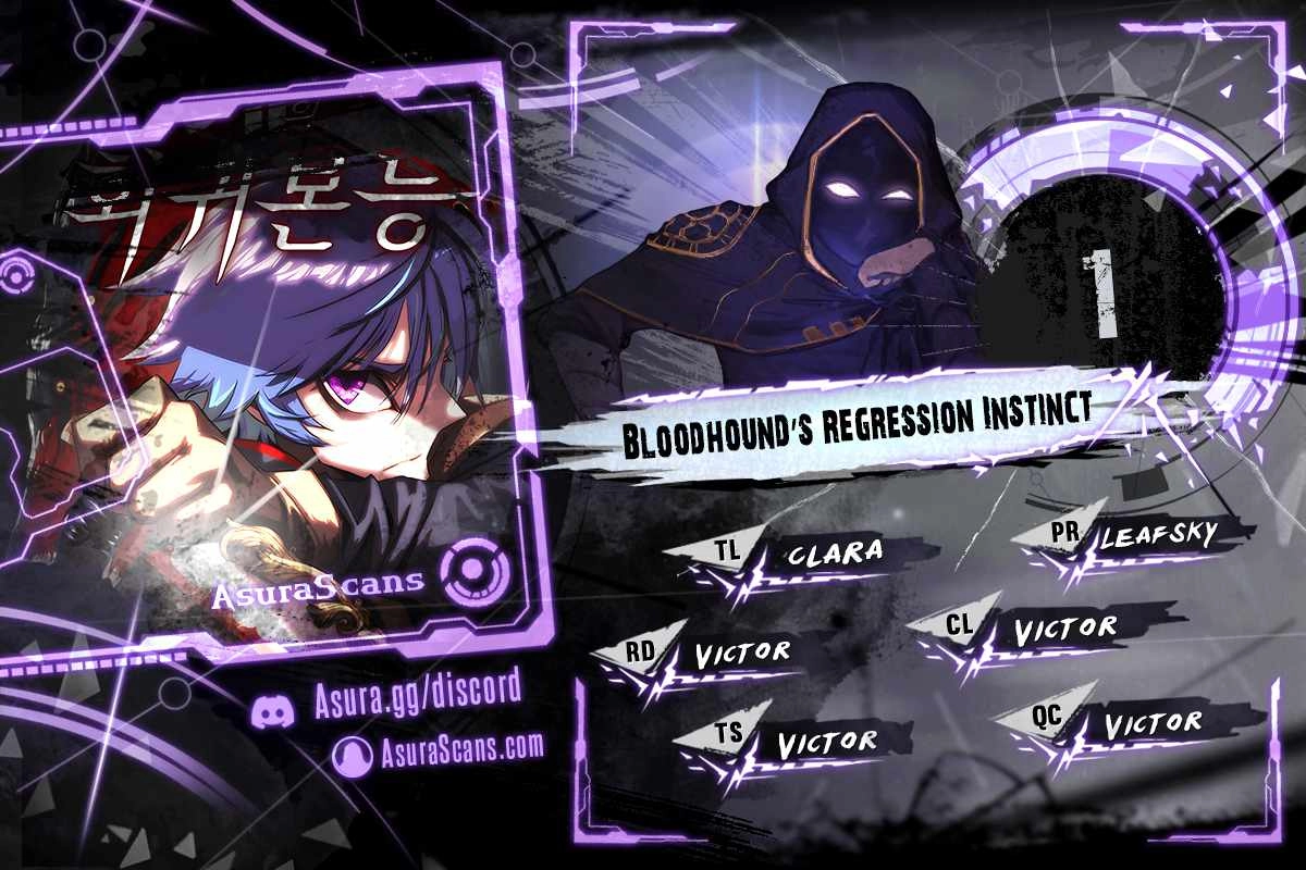 Bloodhound's Regression Instinct Chapter 1 1